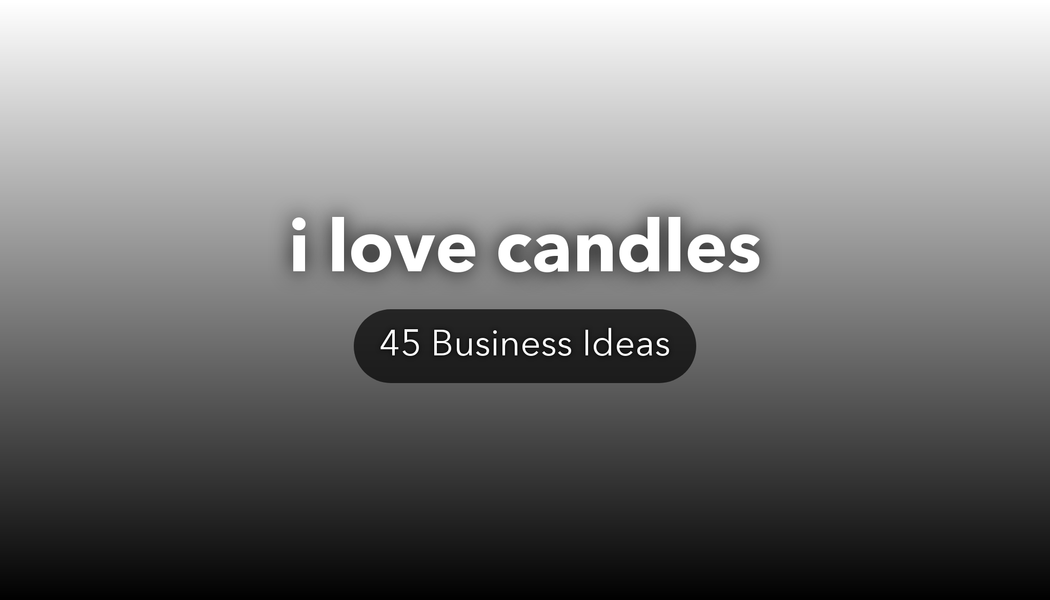 45 Candles Business Ideas nichesss